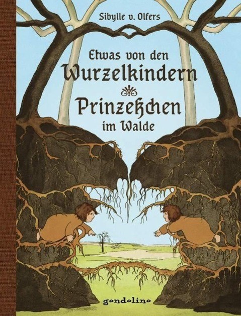 Buch Etwas von den  Wurzelkindern & Prinzesschen im Wald