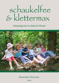 Buchcover Schaukelfee und Klettermax