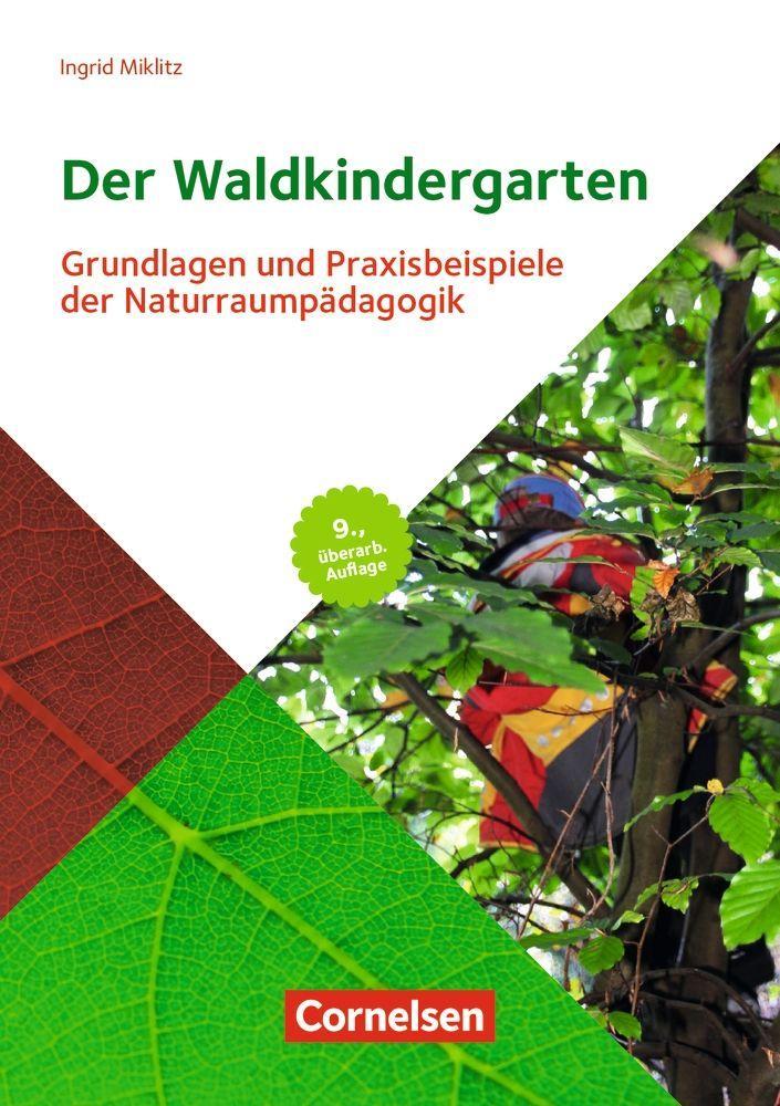 Buchcover Ingrid Miklitz Der Waldkindergarten Dimensionen eines pädagogischen Ansatzes